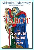 The Way of Tarot the Spiritual Teacher in the Cards (book)