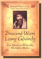 Ztracené učení Lamy Góvindy - živá Moudrost Moderního Tibetského Mistra