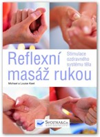 Reflexní masáž rukou stimulace ozdravného systému těla