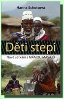 Děti stepi - nové setkání s MÁMOU MASAJŮ