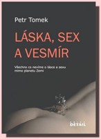 Láska, sex a Vesmír