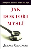 Jak doktoři myslí