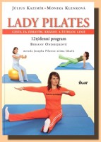 Lady Pilates cesta za zdravím, krásou a štíhlou linií