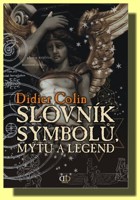 Slovník symbolů, mýtů a legend (A - K)