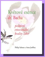Květové esence dr. Bacha - pozitivní emocionální kvality čaker 
