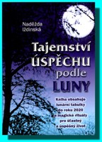 Tajemství úspěchu podle Luny 