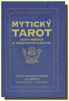 Mytický tarot (kniha) nový přístup k tarotovým kartám