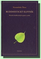 Buddhistický slovník příručka buddhistických pojmů a nauky