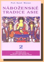 Náboženské tradice Asie (2. svazek) Jihovýchodní Asie, Čína, Korea a Japonsko