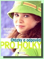 Otázky a odpovědi PRO HOLKY