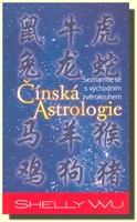 Čínská astrologie seznamte se s východním zvěrokruhem