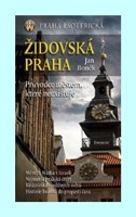 Židovská Praha (esoterická) - průvodce městem, které neexistuje