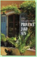 Provence jako sen 