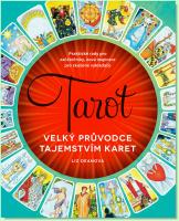 Tarot velký průvodce tajemstvím karet