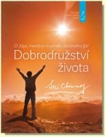 Dobrodružství života o józe, meditaci a umění šťastného žití