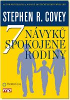 7 návyků spokojené rodiny  základ pro vytvoření harmonické rodiny