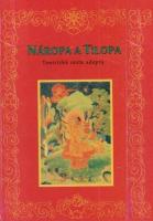 Náropa a Tilopa - tantrická cesta adepta