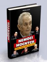 Nemoci mocných - pravda, kterou jsme neměli nikdy slyšet