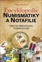 Encyklopedie numismatiky a notafilie obecná sběratelská terminologie