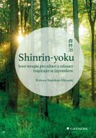 Shinrin-yoku lesní terapie pro zdraví a relaxaci - inspirujte se Japonskem
