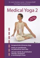 Medical Yoga 2 terapeutická dimenze jógy