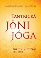 Tantrická jóny jóga - spirituální cvičení pro ženy