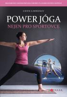 Power jóga nejen pro sportovce - komplexní příručka pro každého