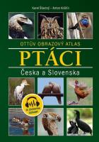 Ptáci Česka a Slovenska - Ottův obrazový atlas 