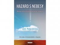 Hazard s nebesy - hrozba klimatického chaosu