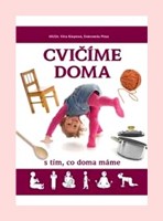 Cvičíme doma s tím, co doma máme