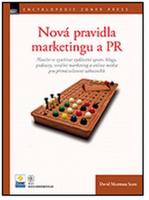 Nová pravidla marketingu a PR (public relations)