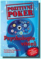 Pozitivní poker  psychologie vítězů