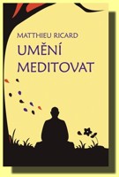 Umění meditovat