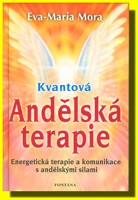 Kvantová Andělská terapie - energetická terapie a komunikace s andělskými silami