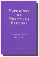 Vzpomínky na Františka Bardona