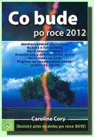 Co bude po roce 2012