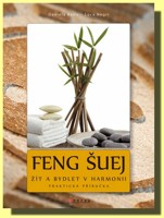 Feng šuej  žít a bydlet v harmonii