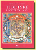Tibetské léčení zvukem (kniha a audio CD)