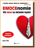 Emocenomie - vliv emocí na obchodní úspěch (ve slevě jediný výtisk !)