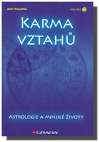 Karma vztahů - astrologie a minulé životy
