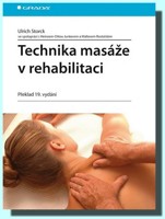 Technika masáže v rehabilitaci