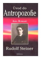 Úvod do Antropozofie  Rudolf Steiner