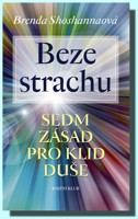 Beze strachu sedm zásad pro klid duše