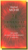 21 zlatých pravidel