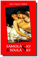 Samolásky a soulásky