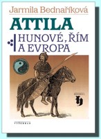 Attila - Hunové, Řím a Evropa 