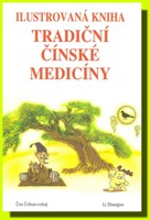 Ilustrovaná kniha tradiční čínské medicíny