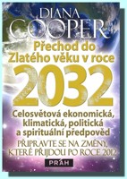 Přechod do Zlatého věku v roce 2032 