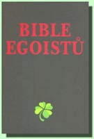Bible egoistů
