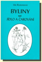 Byliny na jídlo a čarování